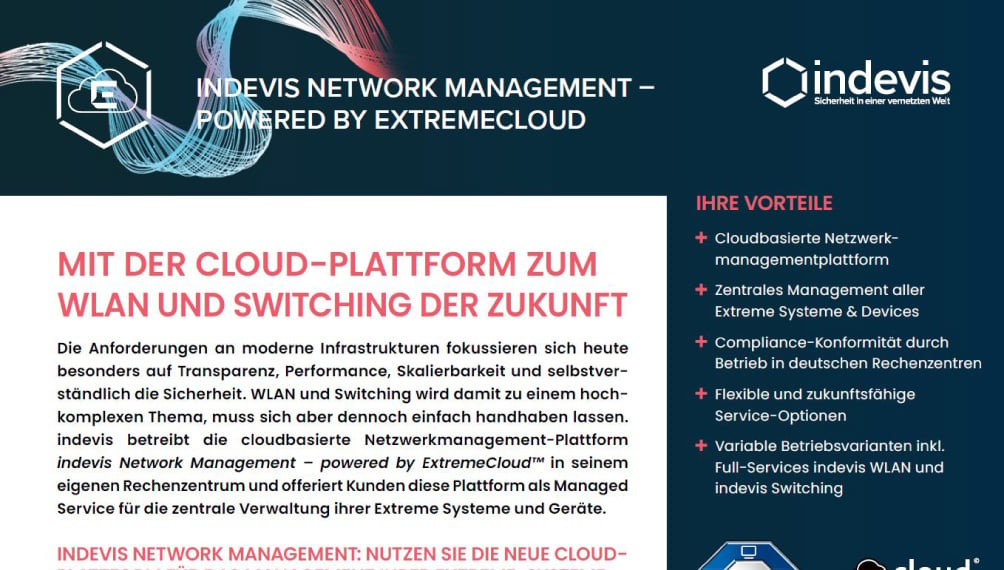 Datenblatt: indevis Network Management - powered by ExtremeCloud