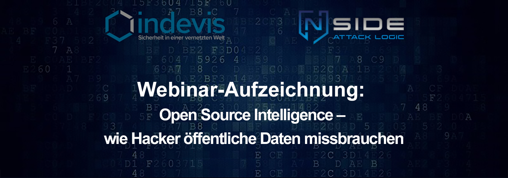 indevis und NSIDE Webinar-Aufzeichnung Live-Hacking Open Source Intelligence